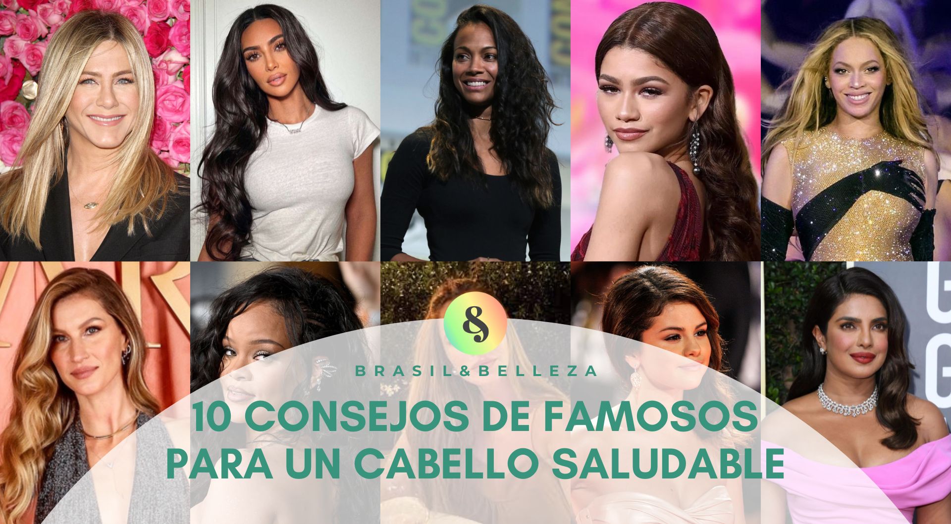 Consejos de famosas para un cabello saludable